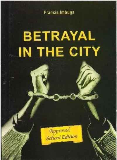 Betrayal in the City