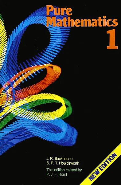 Pure Mathematics 1 Backhouse