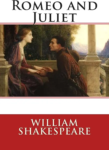 Romeo And Juliet - William Shakespeare