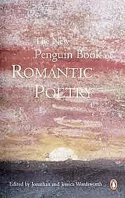 The Penguin Book Of Romantic Poetry