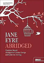 Jane Eyre Abridged- Charlotte Bronte