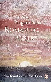 The Penguin Book Of Romantic Poetry